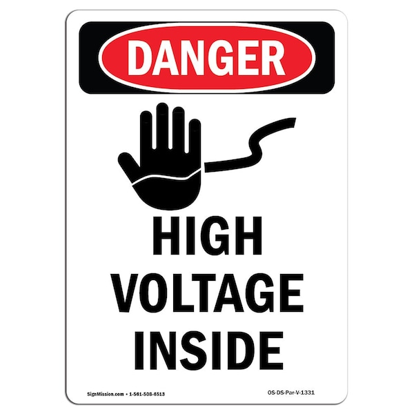 Signmission OSHA Danger Sign, 10" Height, Rigid Plastic, High Voltage Inside, Portrait, V-1331 OS-DS-P-710-V-1331 - main